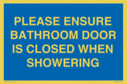 please-ensure-bathroom-door-is-closed-when-showering~